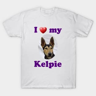 I Love My Kelpie T-Shirt